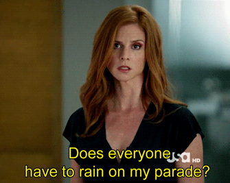 Donna saying rain on my parade