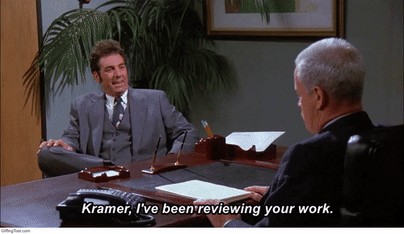 kramer ive been reviewing your work