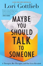 Maybe You Should Talk to Someone book