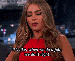 a woman saying when we do a job, we do it right