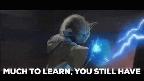 much to learn you still have yoda gif