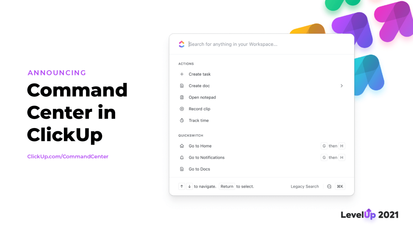 Command Center ClickUp LevelUp 2021 