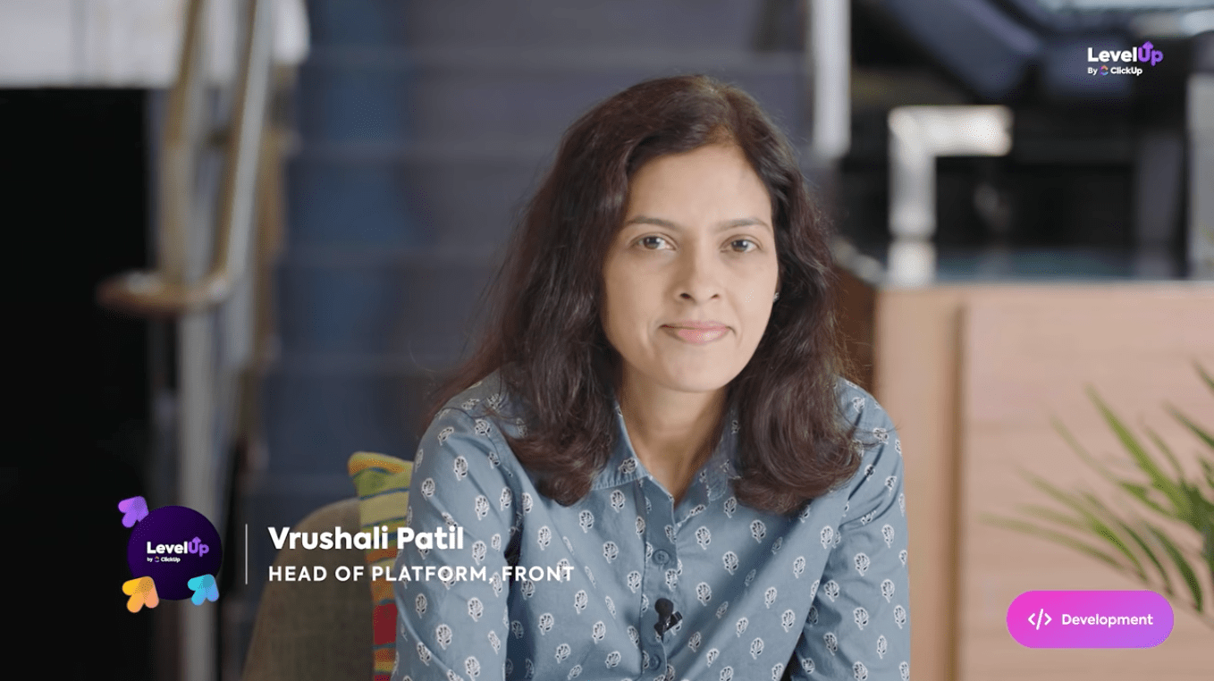 Vrushali Patil Keys to Scaling Engineering Teams ClickUp LevelUp 2021