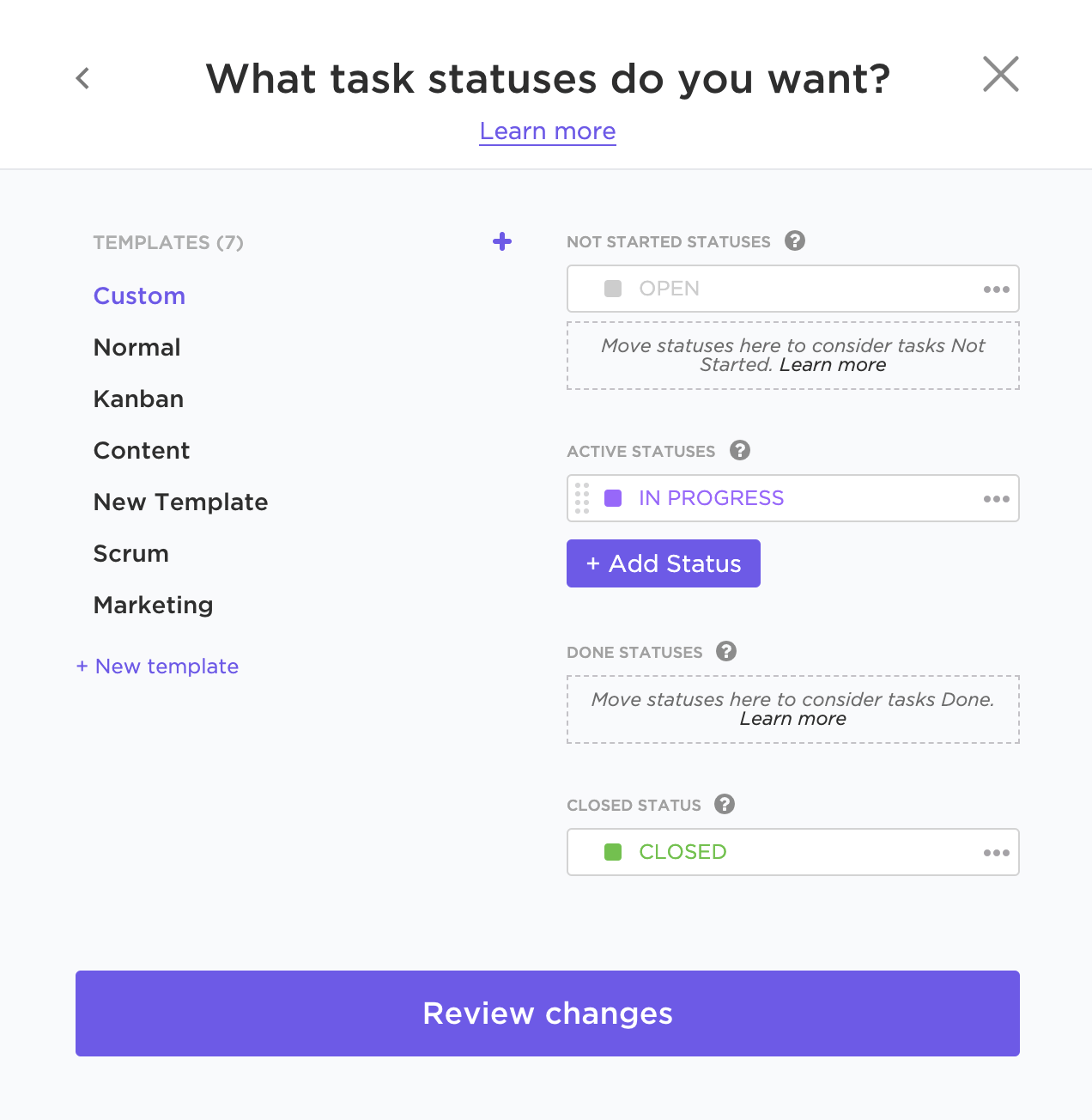 Define the Statuses depending on your team in ClickUp 