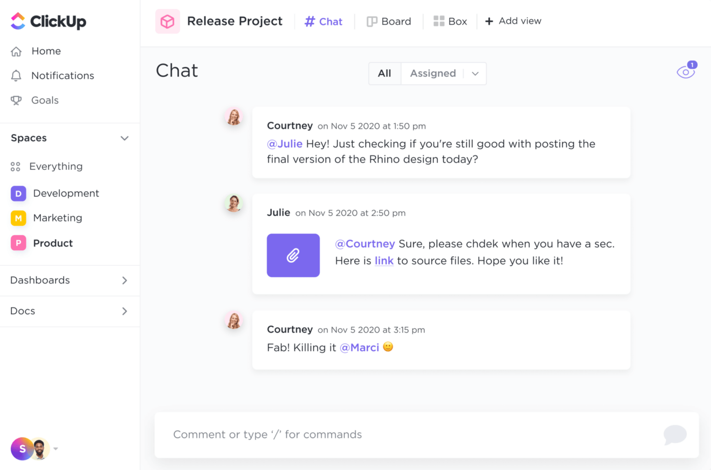 Chat view stores all of your comments in ClickUp