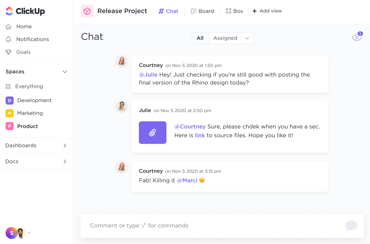 Chat view stores all of your comments in ClickUp