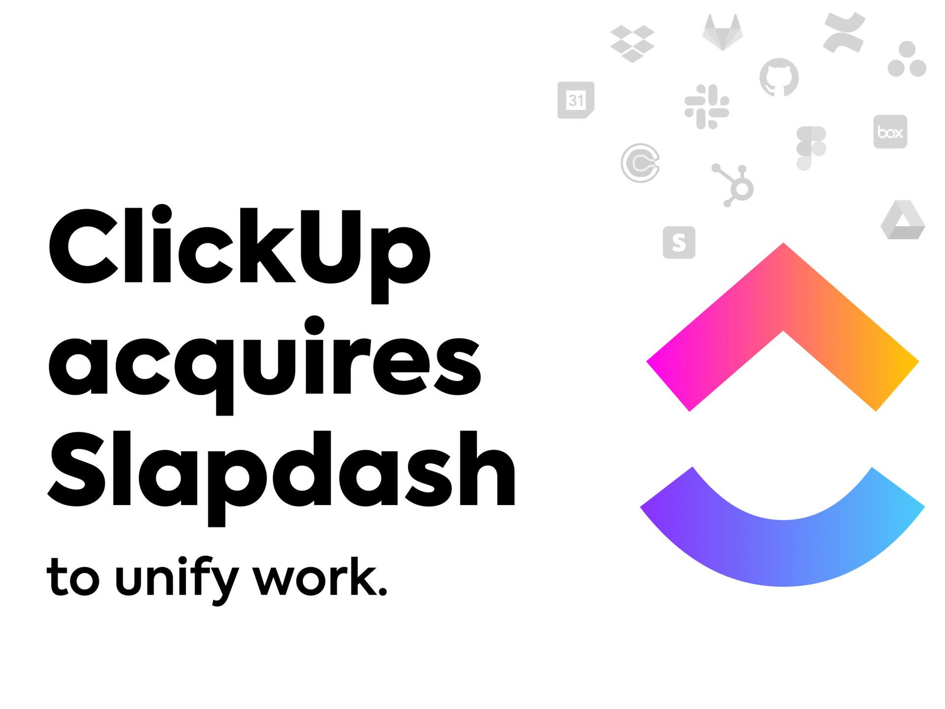 ClickUp Acquires Slapdash