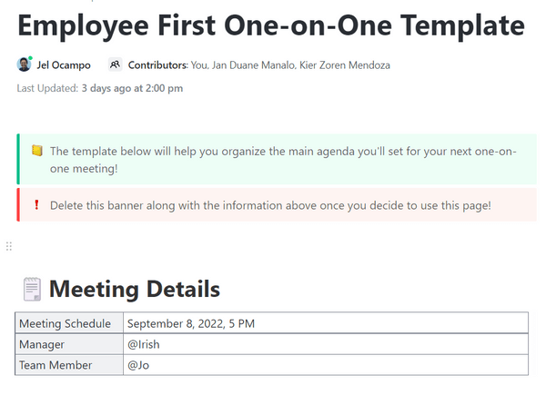 ClickUp's Employee One on One Template captures topics and action items to facilitate impactful conversations with your team