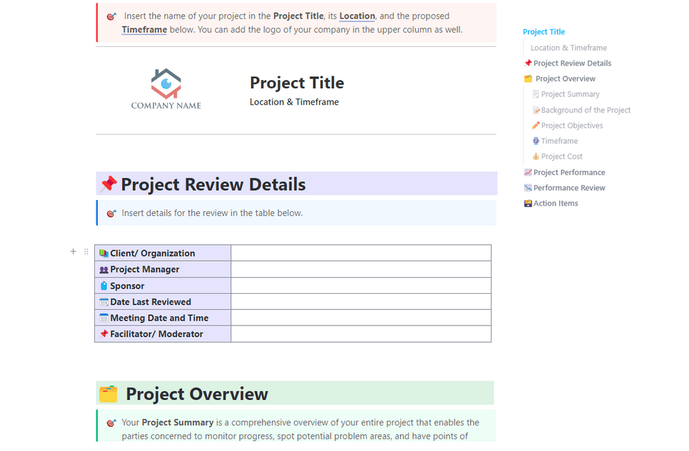 The Project Management Review Template by ClickUp allows businesses to assess the current state of the project and help teams determine if it's worthwhile to continue the project