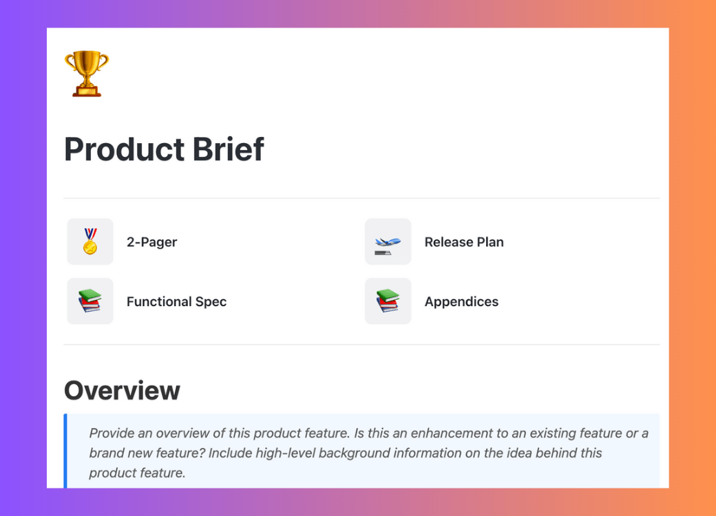 Align designers, developers, and your marketing team with ClickUp’s all-inclusive Product Brief Document Template
