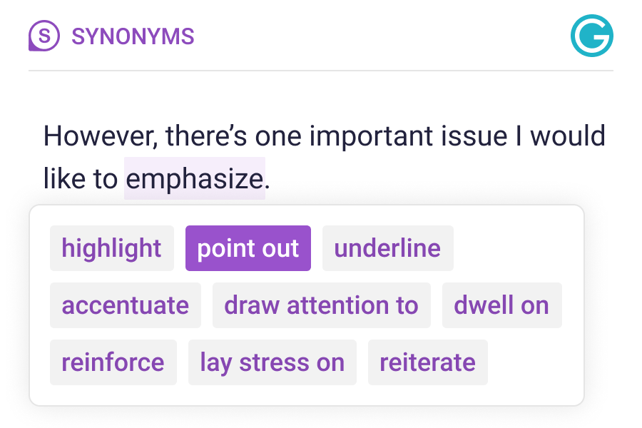 Synonyms of the word: emphasize in the Ginger app