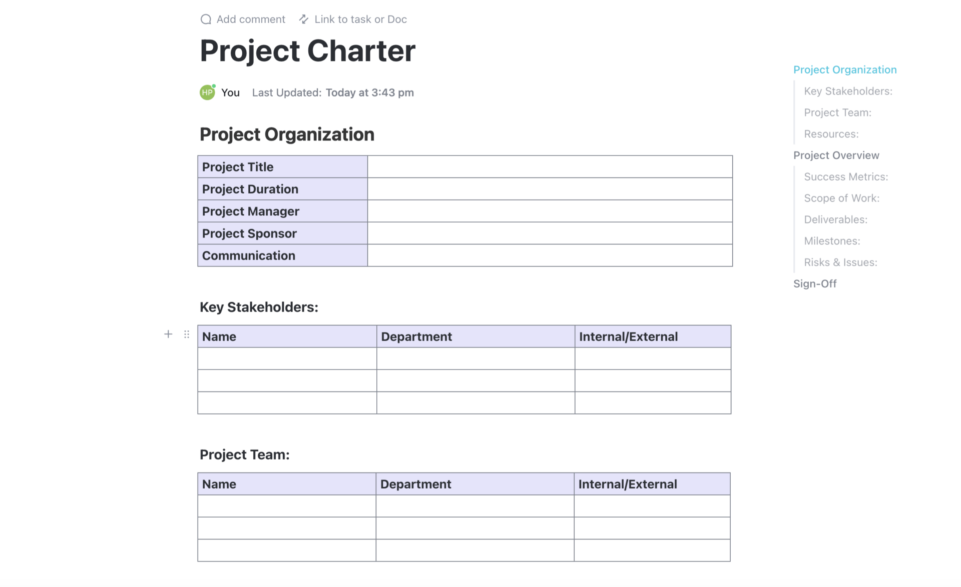 ClickUp's Project Charter Template will provide you with everything you need to plan and deliver successful projects