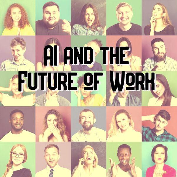 Ai and the future of work podcast image