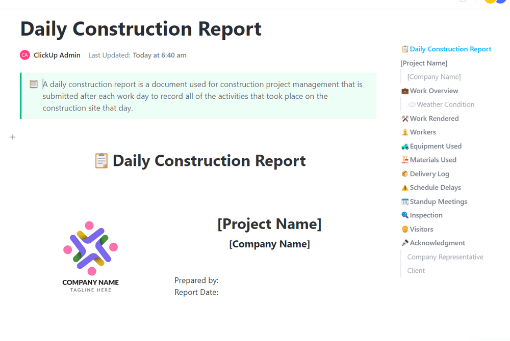 Keep a record of daily tasks, materials, equipment, scheduling, and workers to keep your construction business running smoothly with the ClickUp Daily Construction Report Template