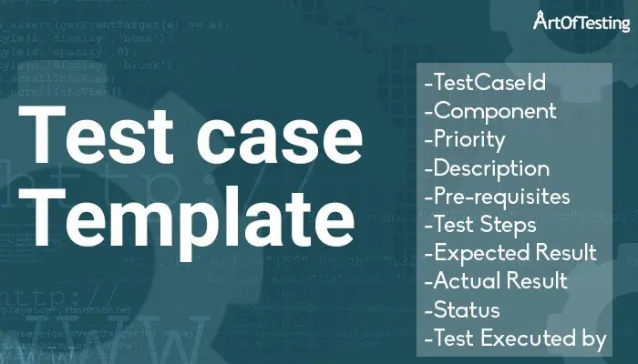 Excel Test Case Template by Artoftesting
