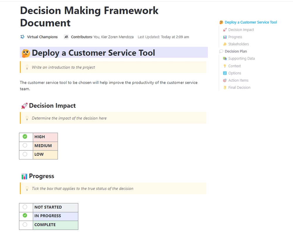 Make well-informed decisions using the ClickUp Decision Making Framework that helps you assess all aspects and make the right choice