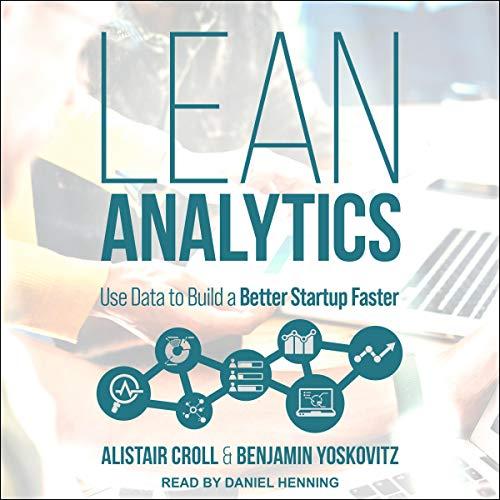 Lean Analytics: Gebruik gegevens om sneller een betere startup te bouwen ClickUp