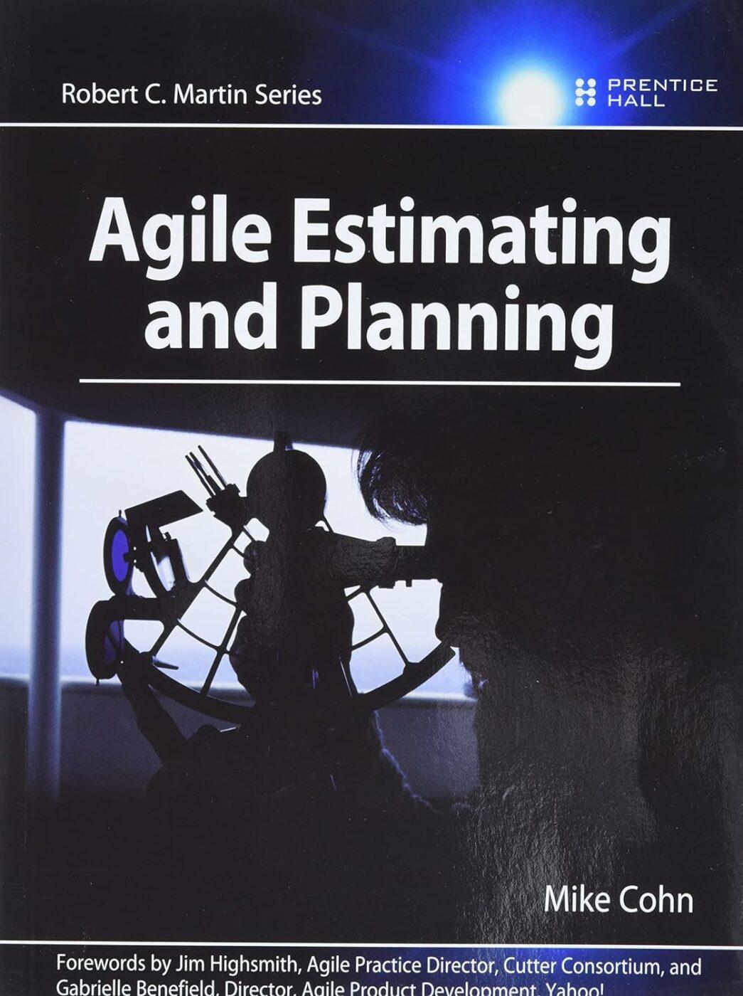 Agile Estimating and Planning 