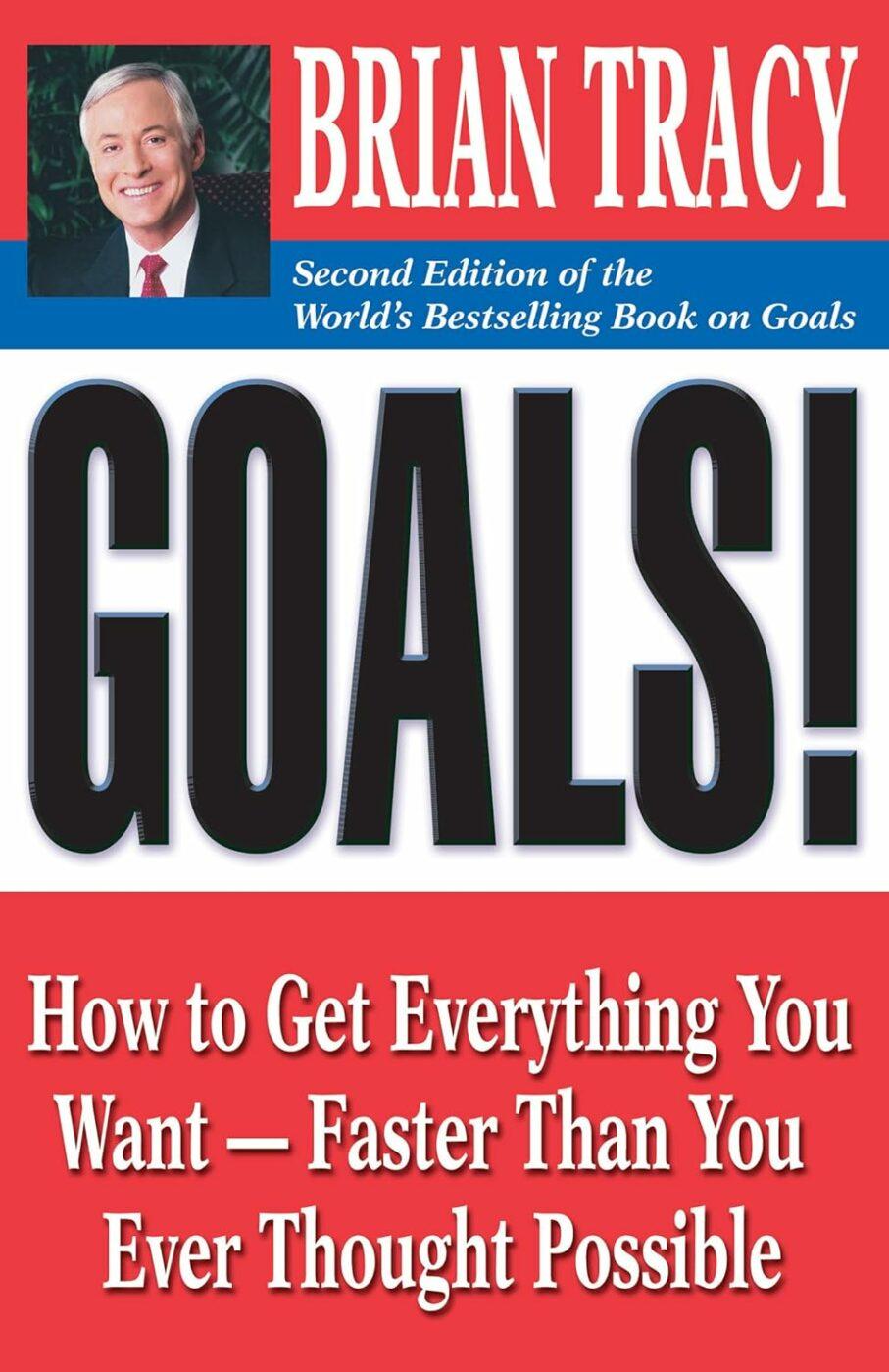 Goals! By Brian Tracy  
