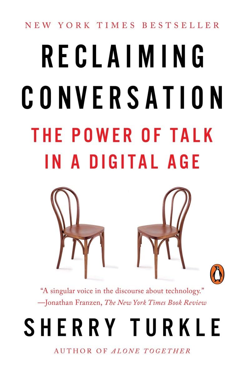Communication skills books very relevant today include Reclaiming Conversation: The Power of Talk in a Digital Age by Sherry Turkle 