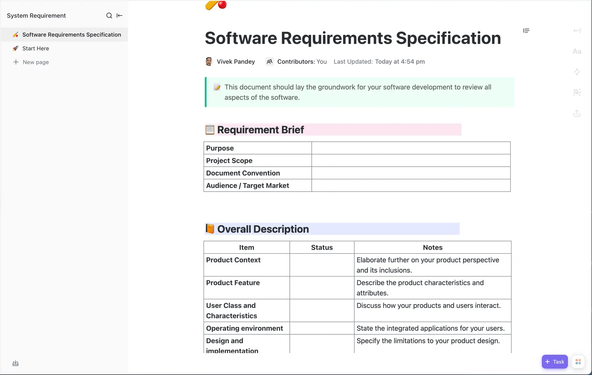 Use the System Requirements Template by ClickUp to add the purpose, project scope, and other essential information on your software development project