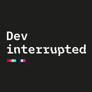 Dev Interrupted