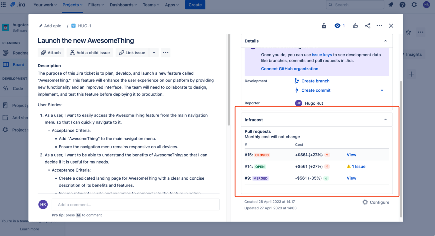 Update Jira issues with cost estimates along with a direct link to your Infracost Cloud dashboard and dive into specific cloud costs impacted by engineering changes