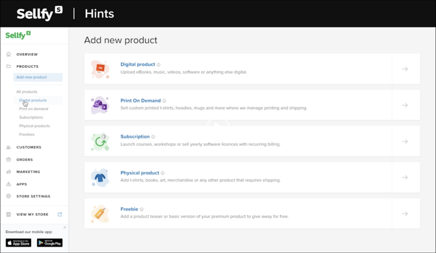 Sellfy Hints Seite, die zeigt, wie man neue digitale Produkte hinzufügen kann