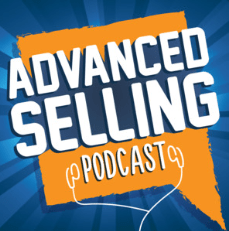 De Advanced Selling Podcast