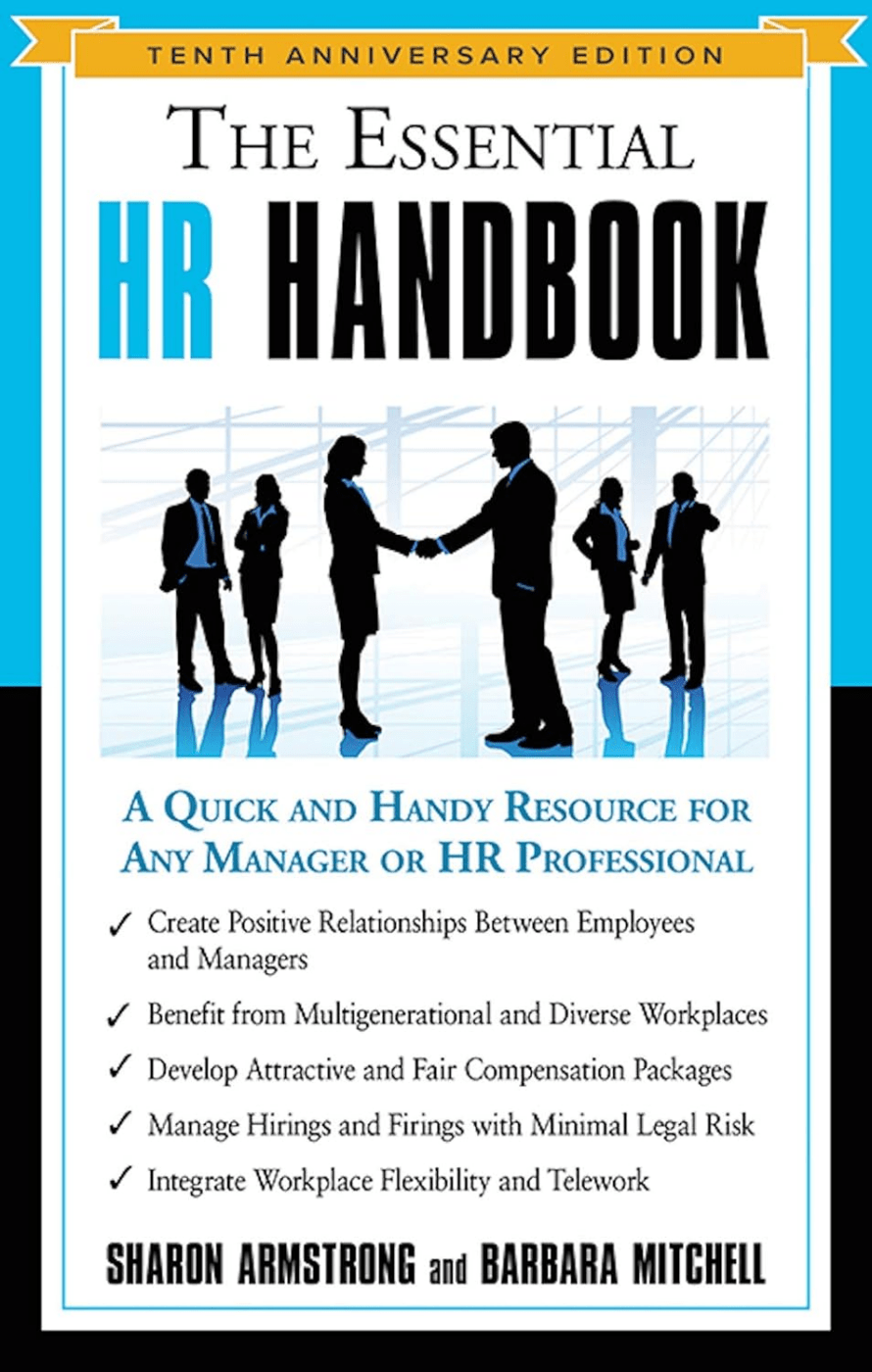 2\. The Essential HR Handbook (10th Anniversary Edition) autorstwa Sharon Armstrong i Barbary Mitchell