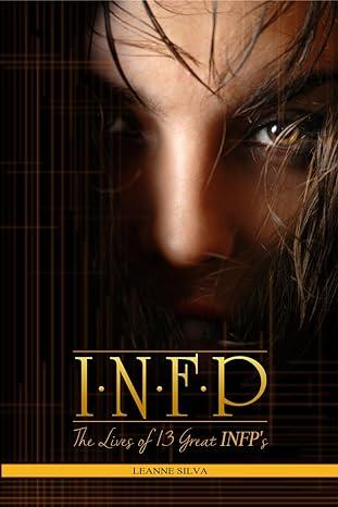 La vida de 13 grandes INFP por Leane Silva