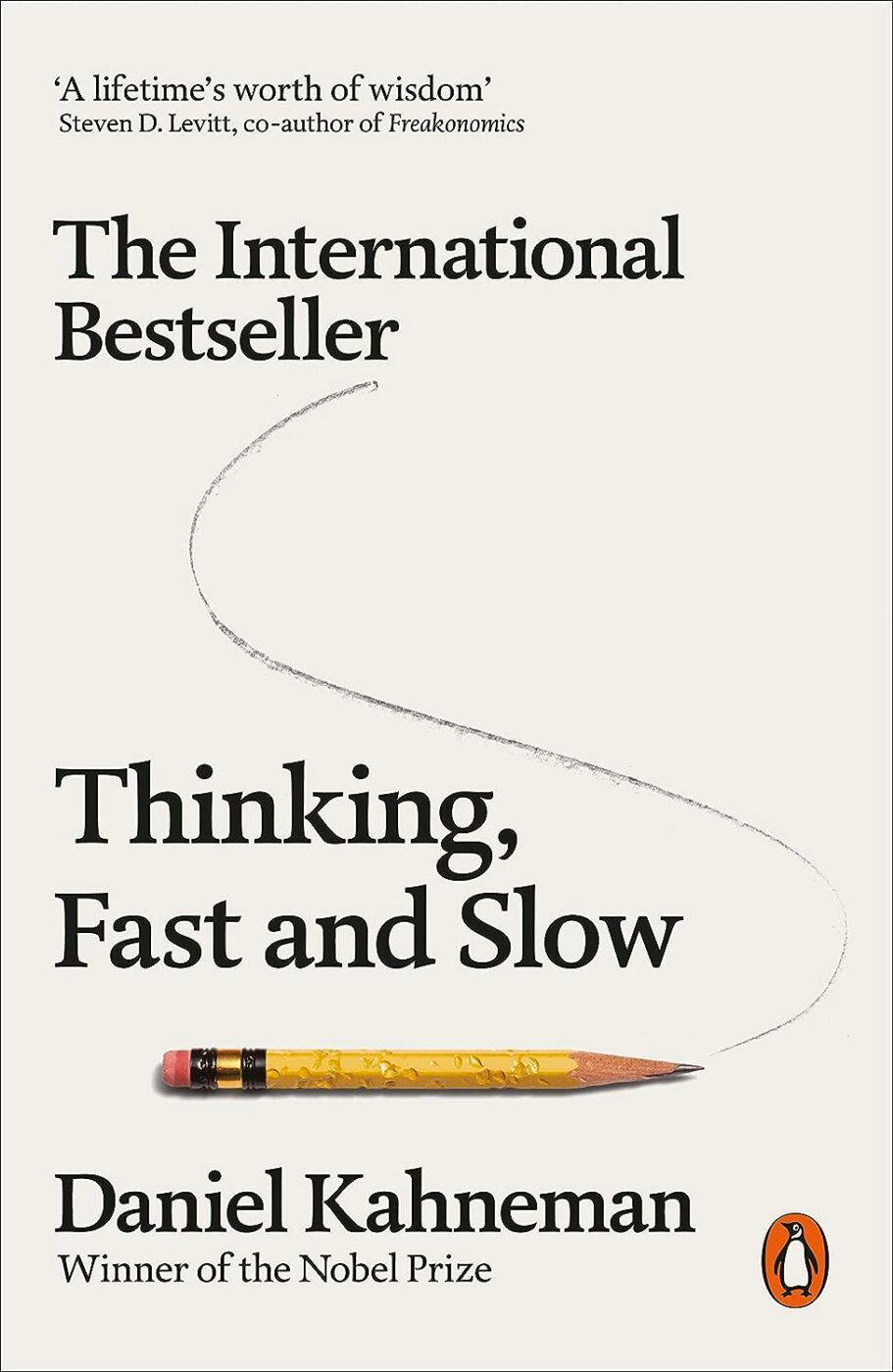 Thinking, Fast and Slow Book Summary