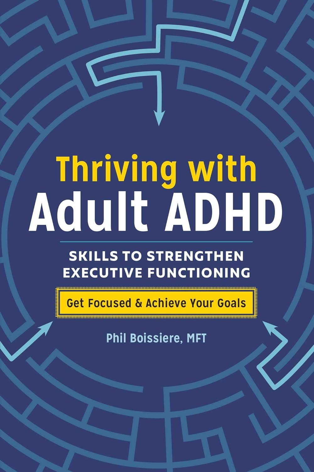 Thriving with Adult ADHD