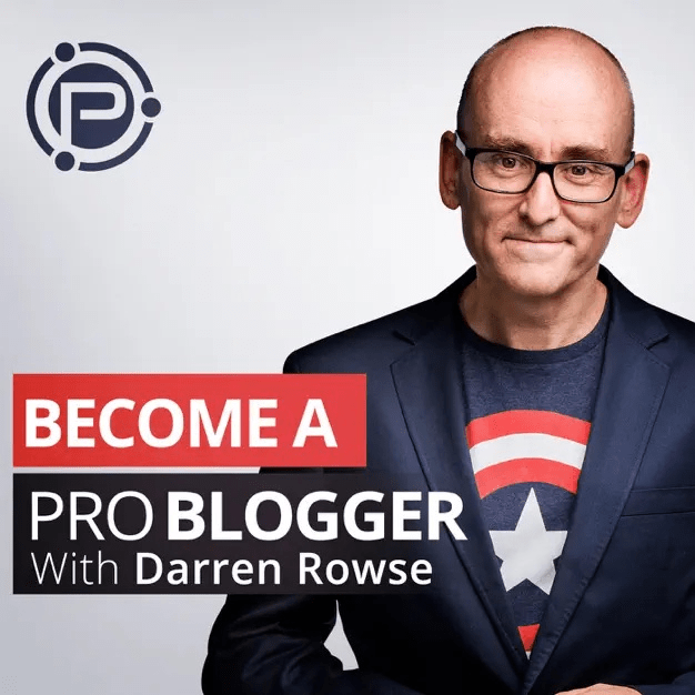 Podcast ProBlogger