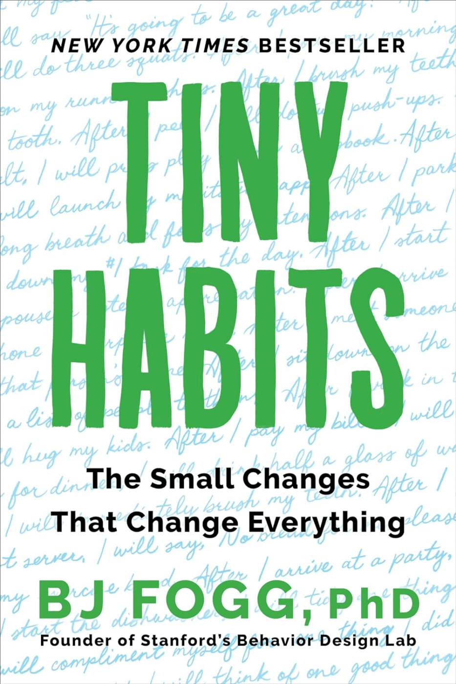 Tiny Habits by B.J. Fogg 