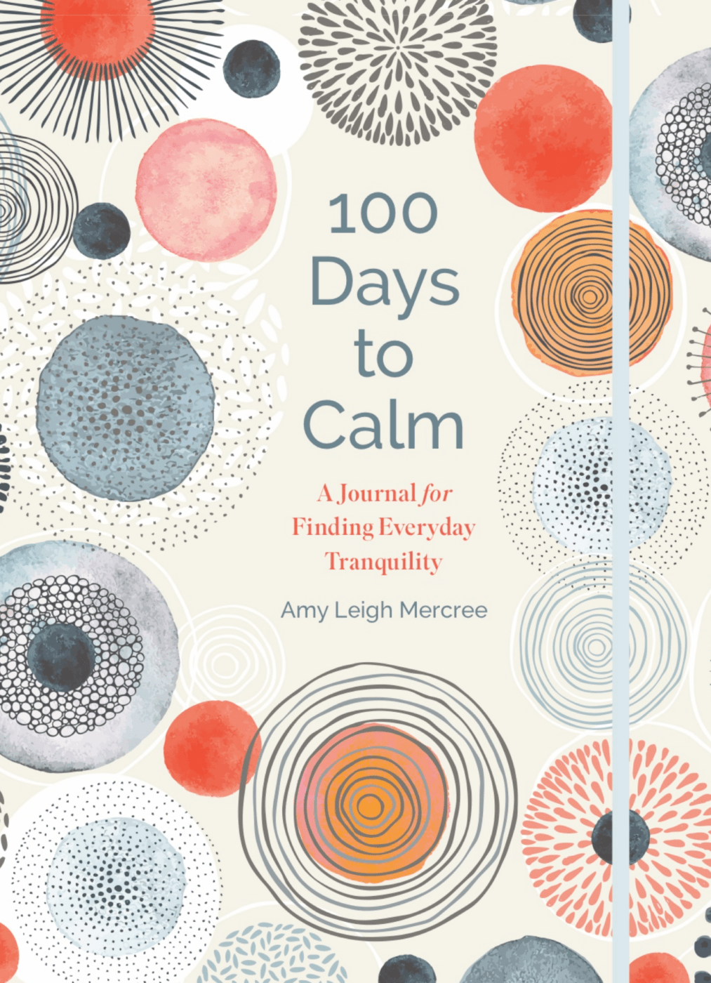 Book cover of 100 Days to Calm, one of our favorite INFJ books