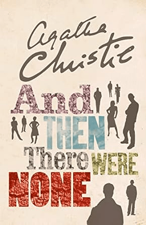 Book cover of And Then There Were None , one of the famous INFJ books by Christie