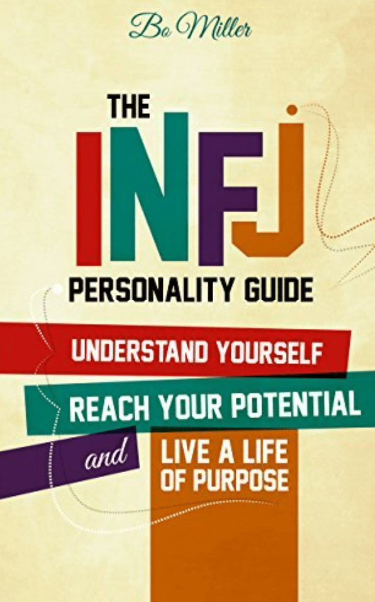 Book cover of The INFJ Personality Guide