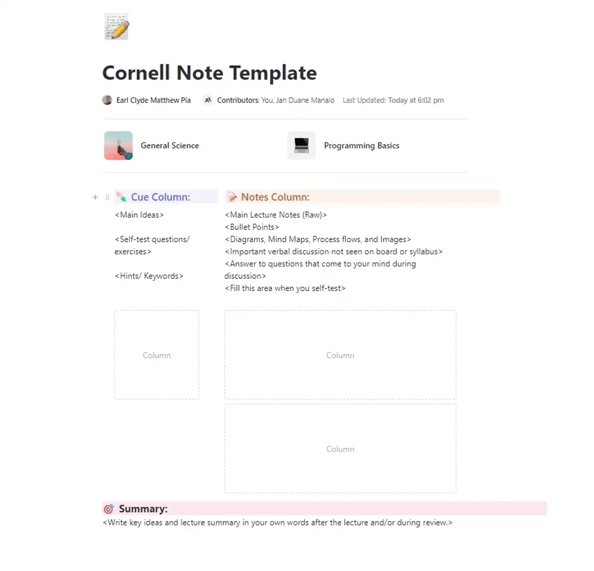 ClickUp's Cornell Note Template is designed to help you keep track of and organize your notes. 