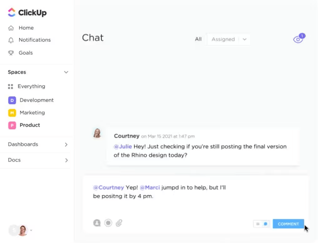 Bring team communication under one roof with ClickUp Chat to share updates, link resources, and seamlessly collaborate