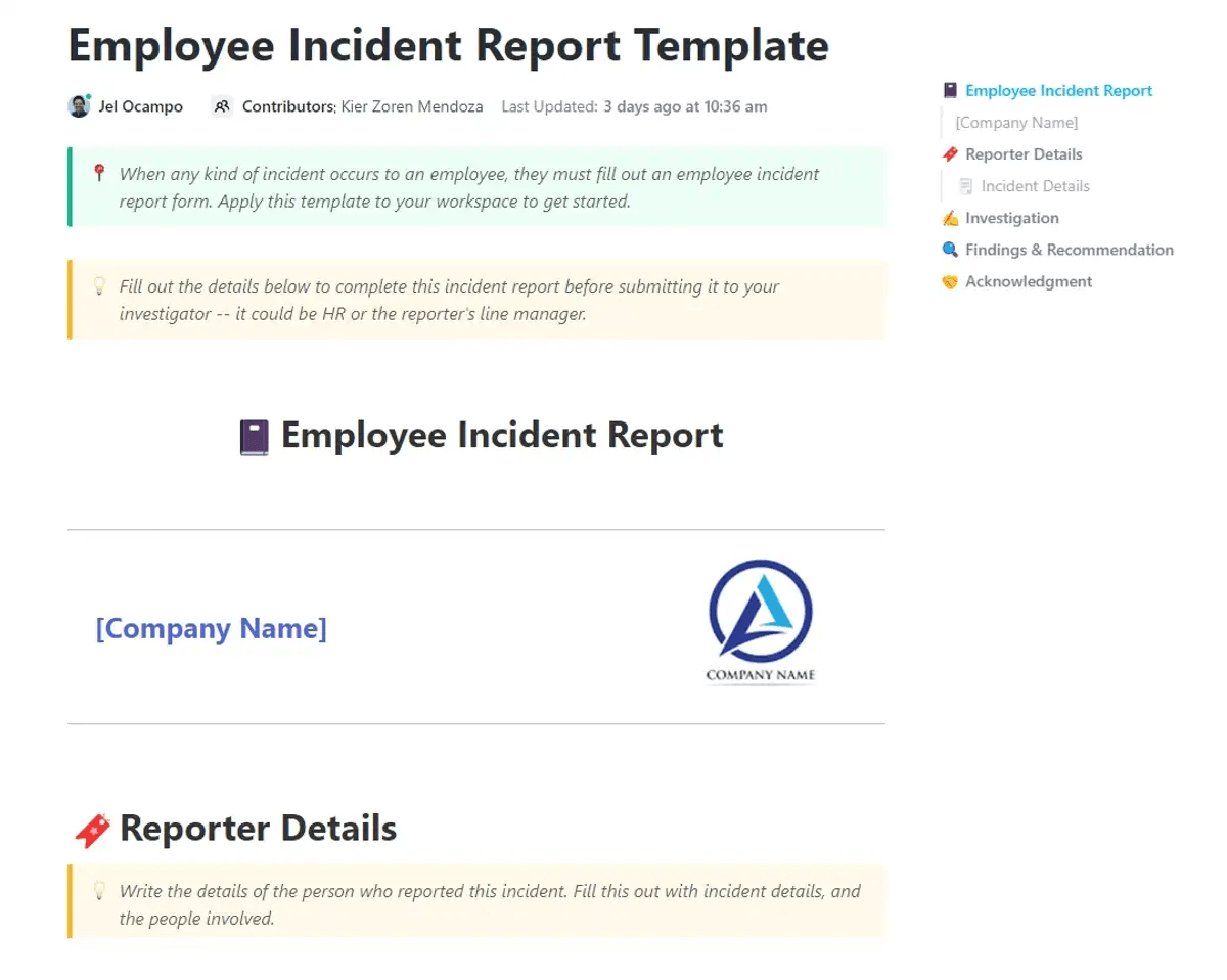 Simplify the process of creating detailed reports in an organized and easy-to-access format with the ClickUp Employee Incident Report Template