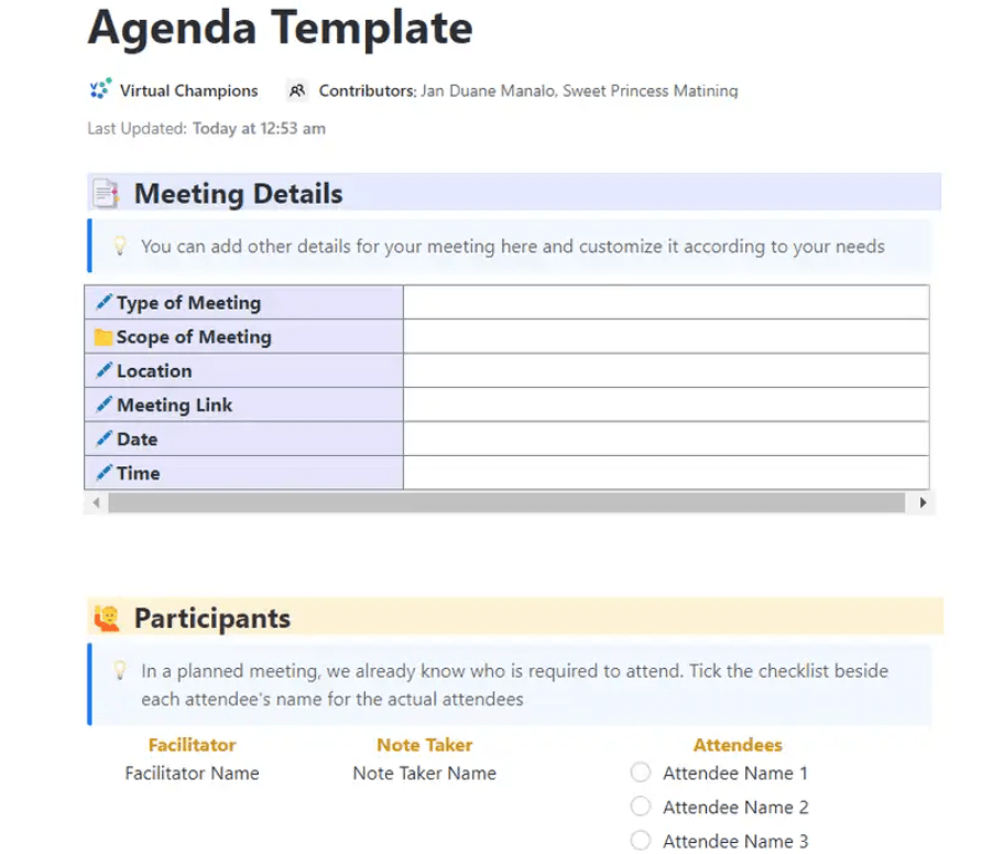 Lay out a brief list of topics and stay on track with the goals you’ve set with ClickUp’s Agenda Template