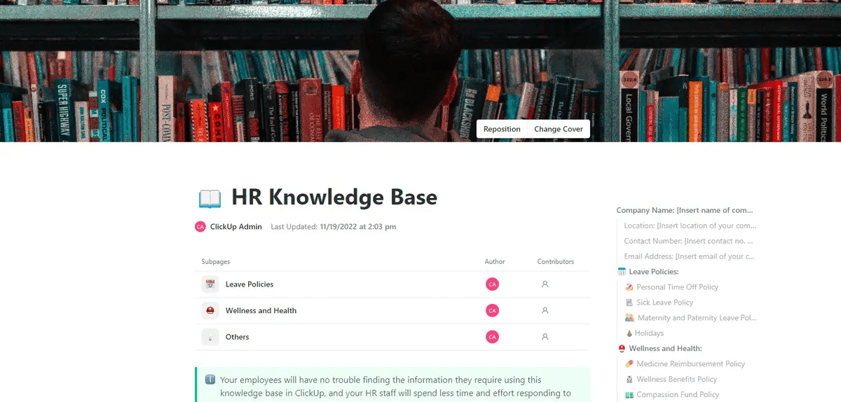 ClickUp's HR Knowledge Base Template is designed to help you document and track the policies, procedures, and processes of your HR department. 
