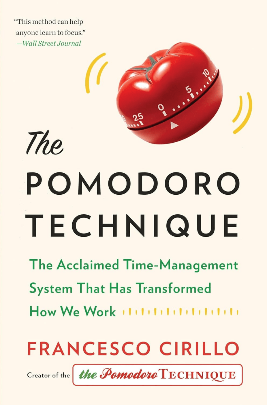 The Pomodoro Technique by Francesco Cirillo