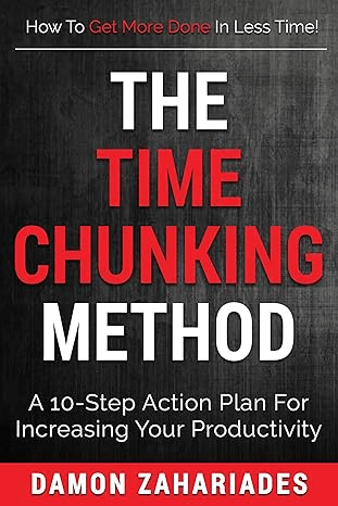 The Time Chunking Method