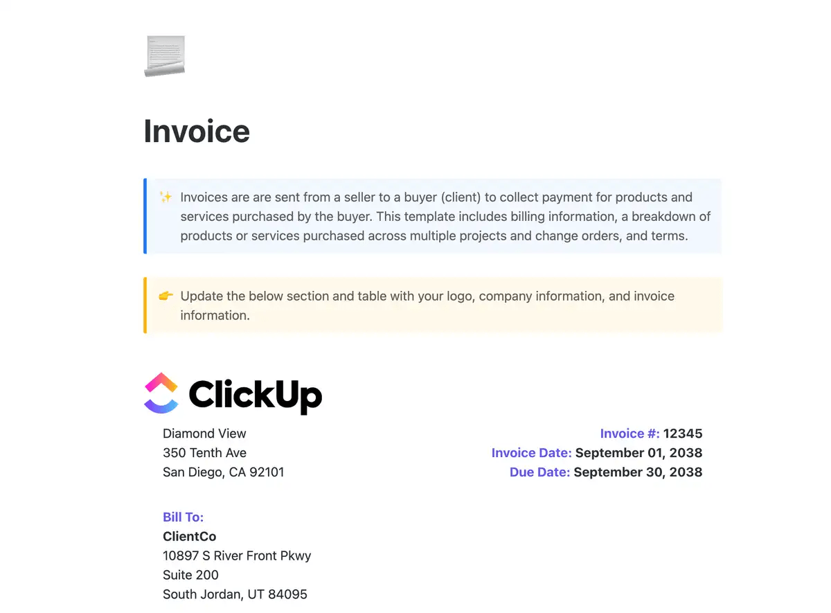 ClickUp's Invoice Template is designed to help you manage the billing process with clients. 