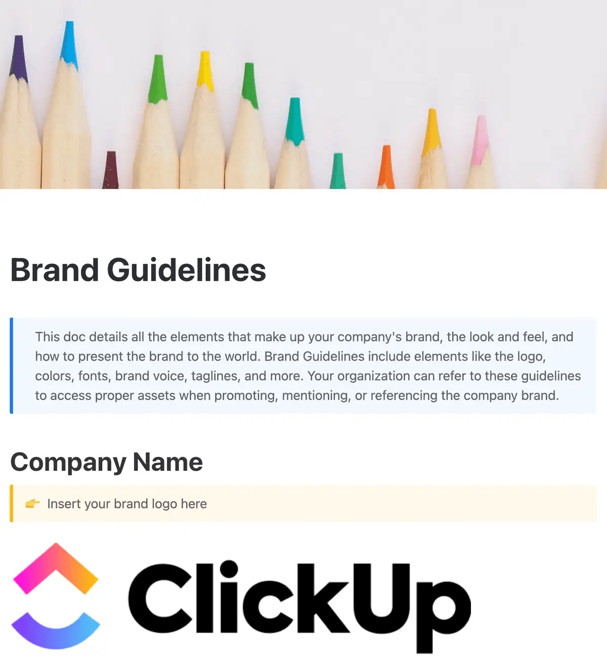 Maintain a strong brand identity with ClickUp’s Brand Guidelines Template