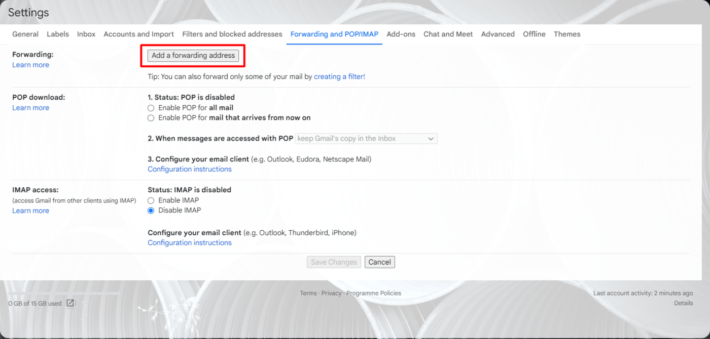 Add a forwarding address in Gmail