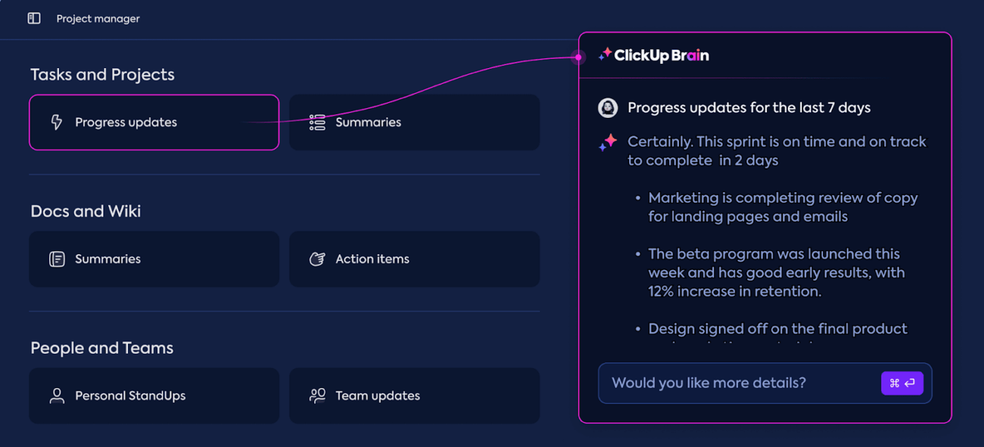 ClickUp Brainを使えば、プロジェクトやタスクのクエリに素早く対応できます。