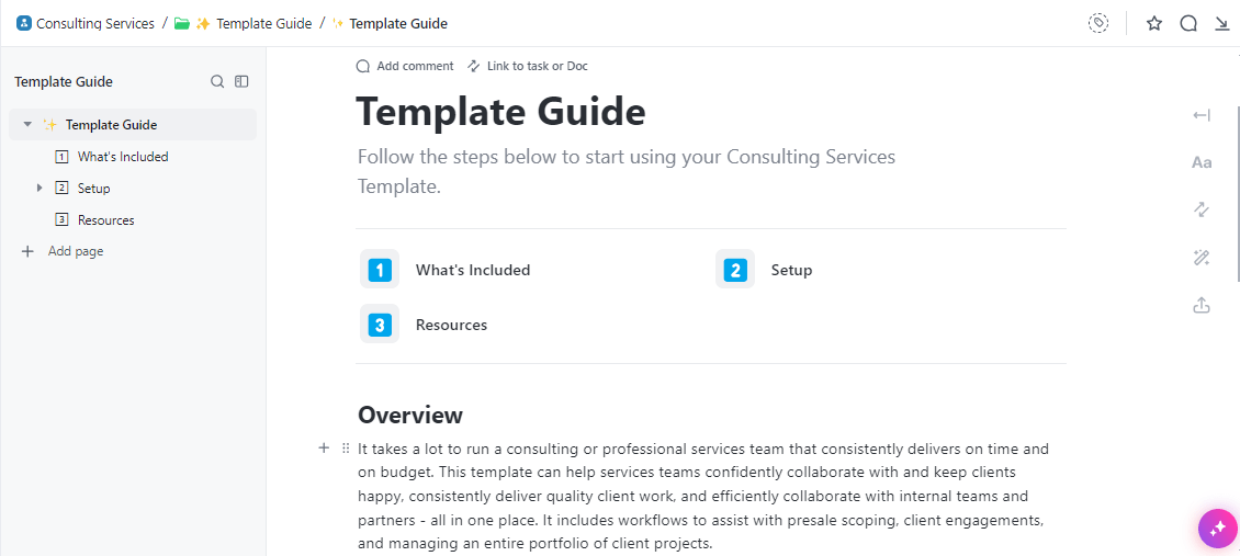 ClickUp’s Consulting Services Template lets you collaborate with internal teams and partners and provides assistance with presale scoping, client engagements, and managing client portfolios 